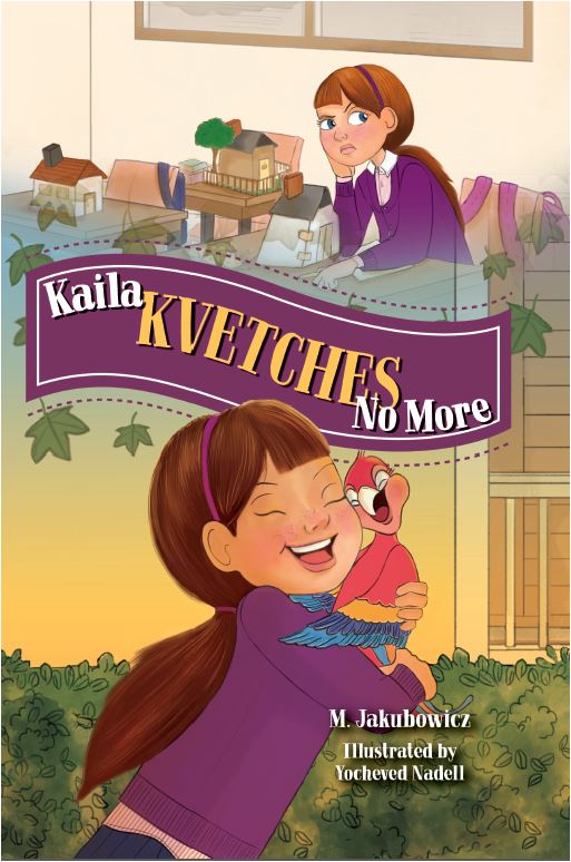 Kaila Kvetches No More