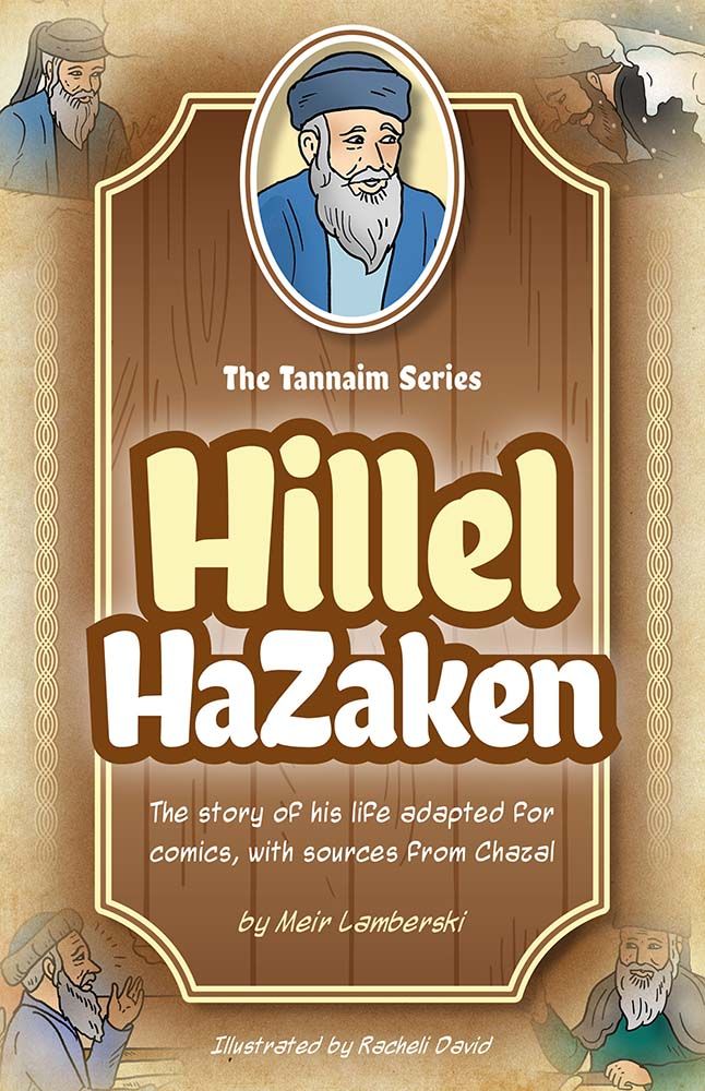 Tannaim Series: (Comic) Hillel HaZaken