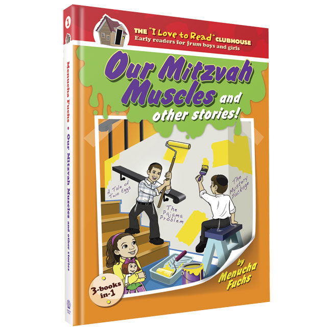 Our Mitzvah Muscles and other stories