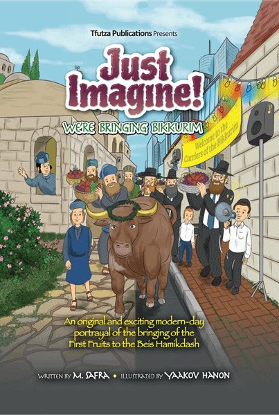 Just Imagine! We're Bringing Bikkurim - Comic