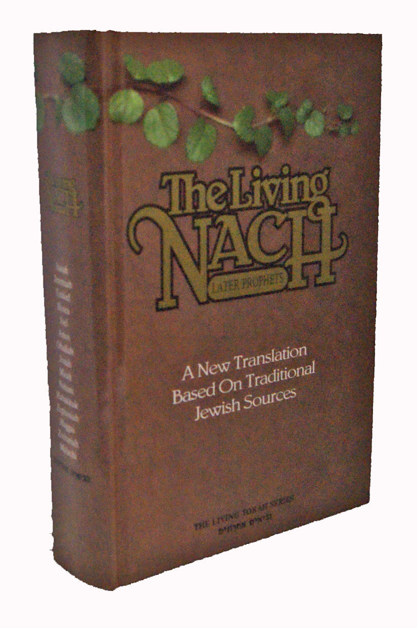 The Living Nach - Later Prophets