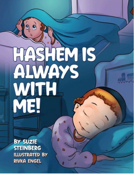 Hashem Is Always With Me!