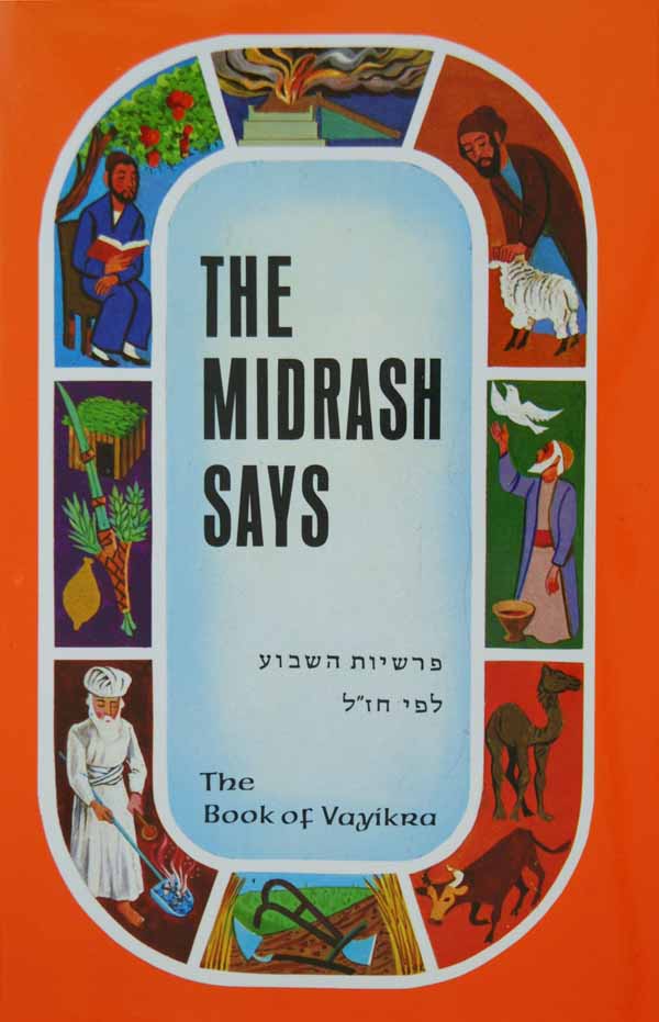 The Midrash Says 3 -Vayikra