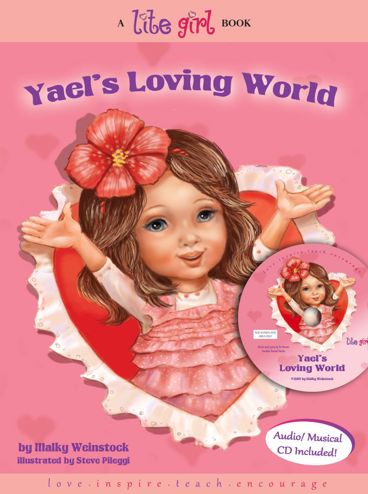 Lite Girl #1 - Yael's Loving World