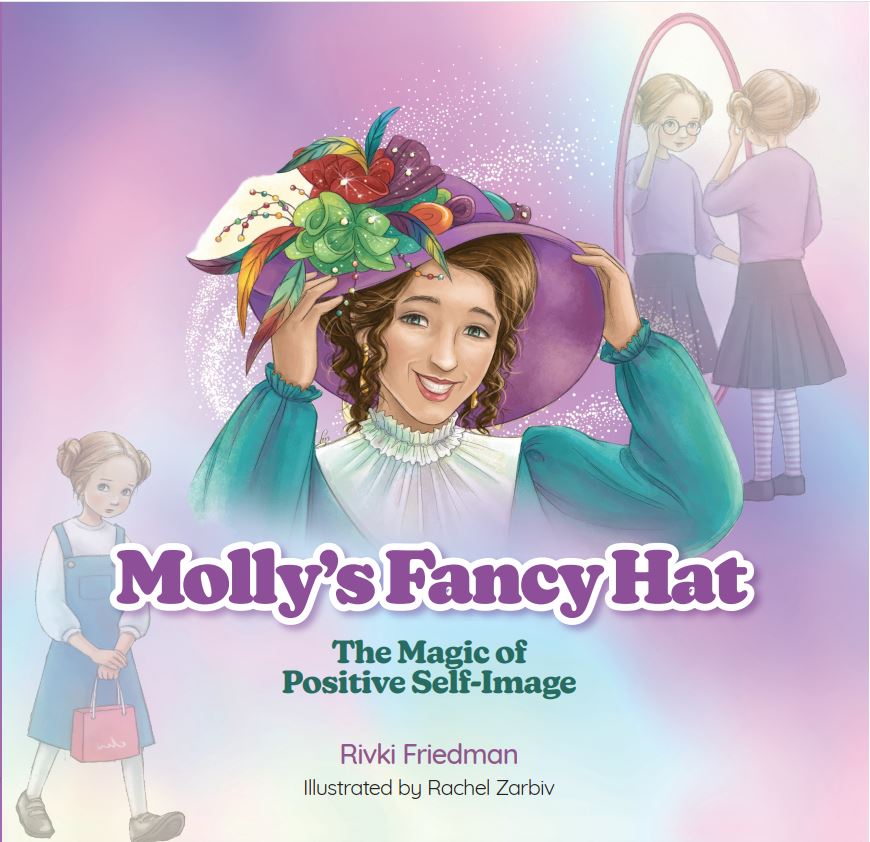 Molly's Fancy Hat - The Magic of Positive Self-Image
