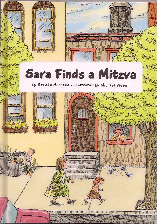 Sara Finds A Mitzva