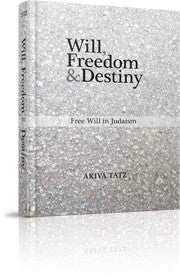 Will, Freedom, and Destiny