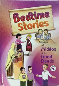 Bedtime Stories of Middos & Good Deeds 4