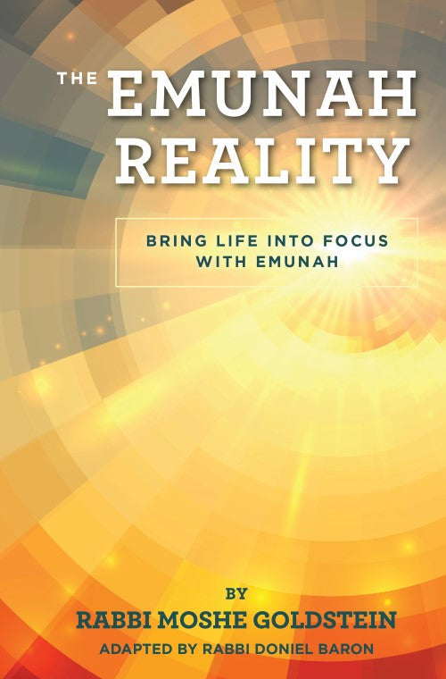 The Emunah Reality