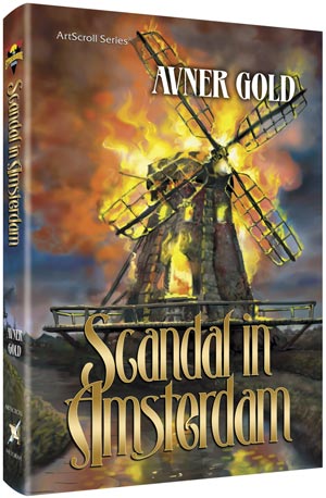 Artscroll: Scandal in Amsterdam Paperback by Avner Gold