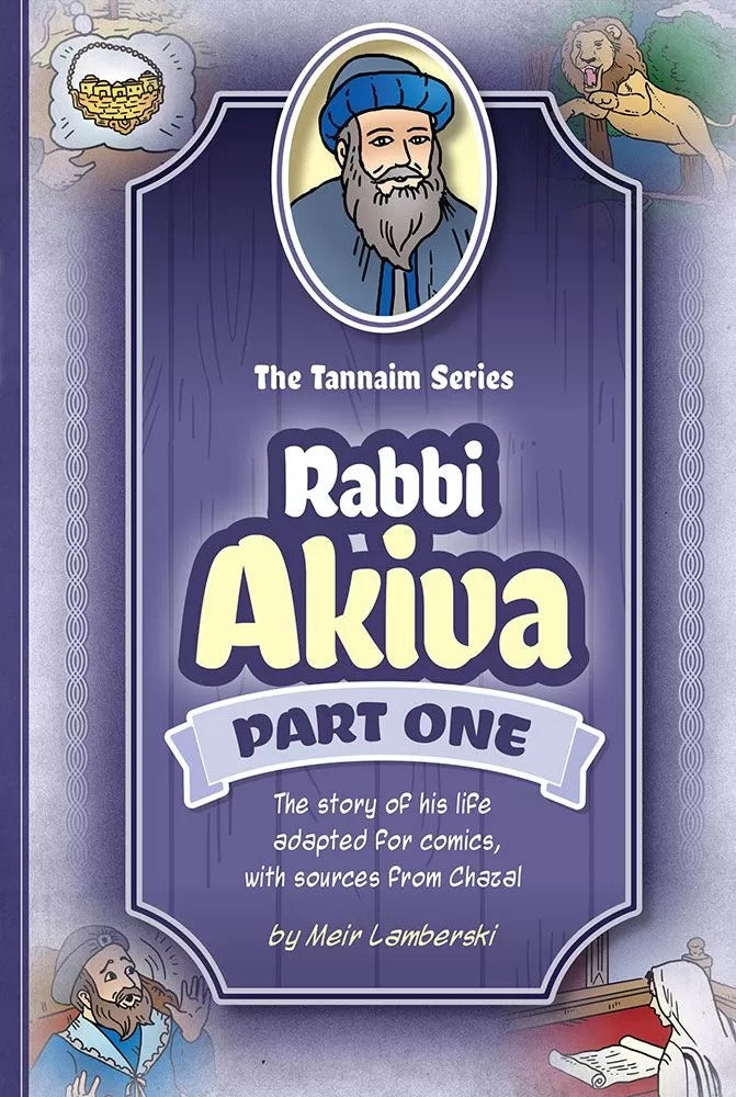 Tannaim Series: (Comic) Rabbi Akiva, Part 1