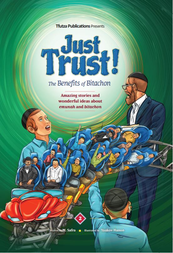 Just Trust! Volume 2: The Benefits of Bitachon - Comic