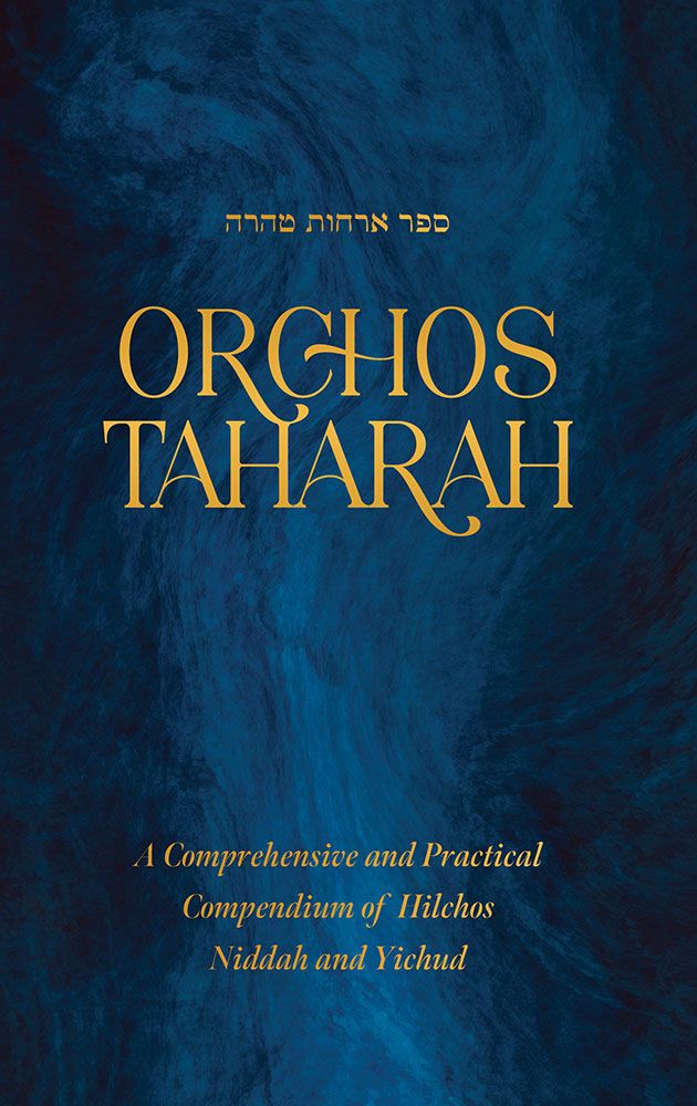 Orchos Taharah - Hilchos Niddah And Yichud