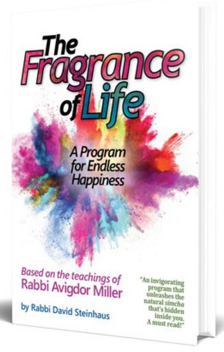 The Fragrance of Life - A Program for Endless Happiness