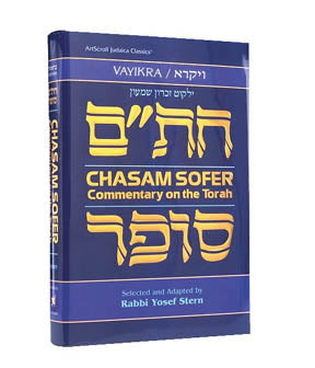 Artscroll: Chasam Sofer On Torah - Vayikra by Rabbi Yosef Stern