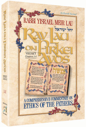 Artscroll: Rav Lau on Pirkei Avos - Volume 3 by Rabbi Yisrael Meir Lau