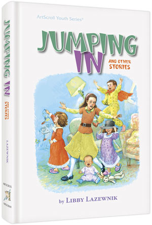 Artscroll: Jumping in and Other Stories by Libby Lazewnik