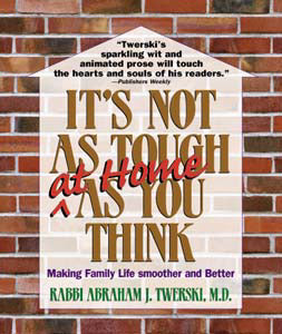 It's Not As Tough At Home As You Think Making Family Life Smoother & Better