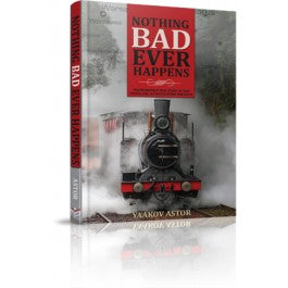 Nothing Bad Ever Happens