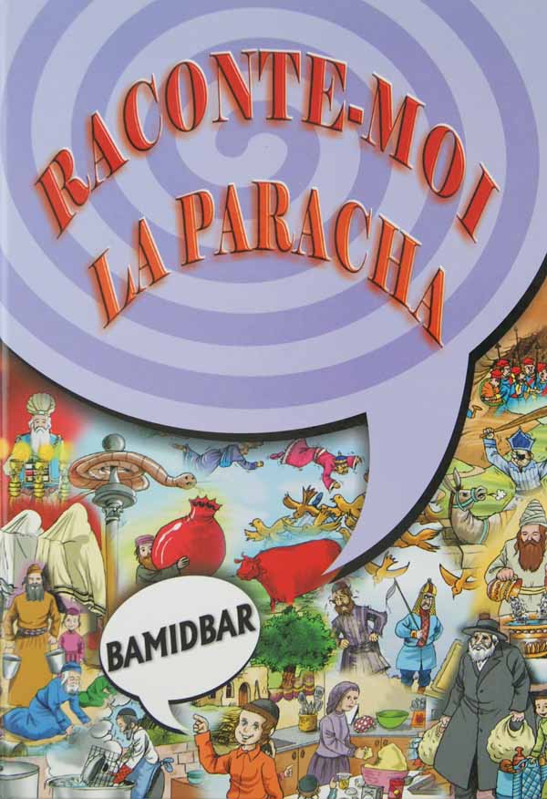 Raconte-moi la Paracha - Bamidbar
