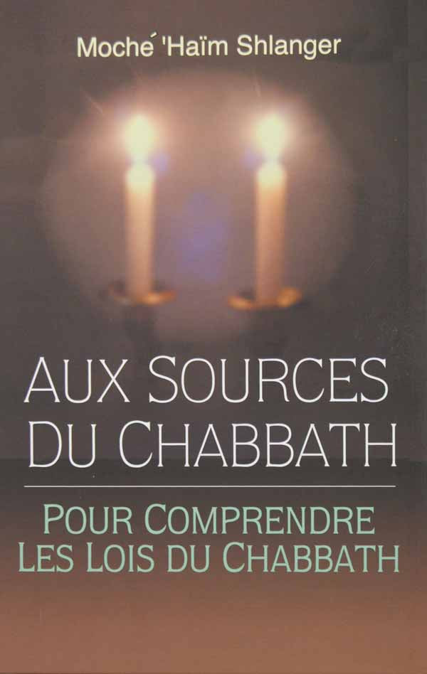 Aux Sources du Chabbath