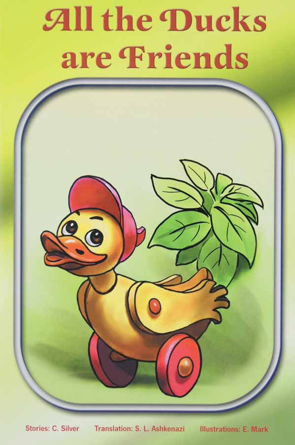 All the Ducks are Friends - Children's Tales 6