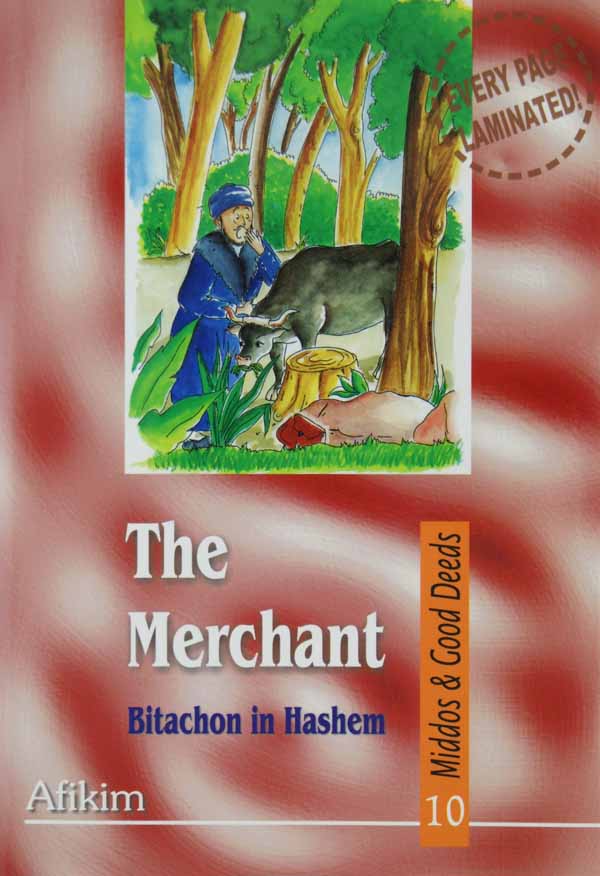 The Merchant (Middos & Good Deeds Series 10)