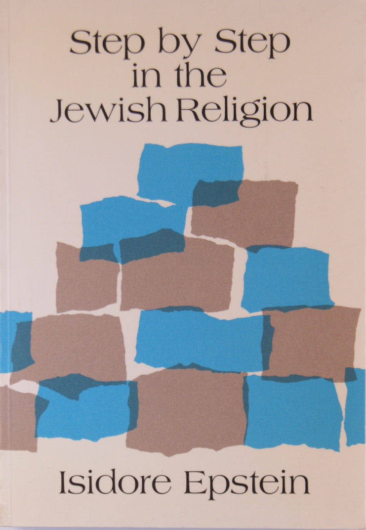 Step by Step in the Jewish Religion