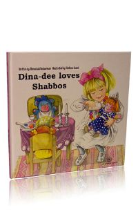 Dina Dee loves Shabbos (My Middos World 5)