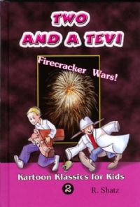 Two and a Tevi vol. 2 - Firecracker Wars!