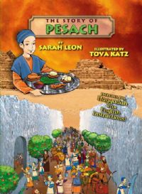 The Story of Pesach (Includes the Haggadah with English Instructions)