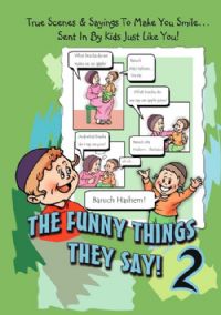 The Funny Things They Say! Volume 2