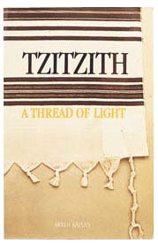 Tzitzis A thread of light.