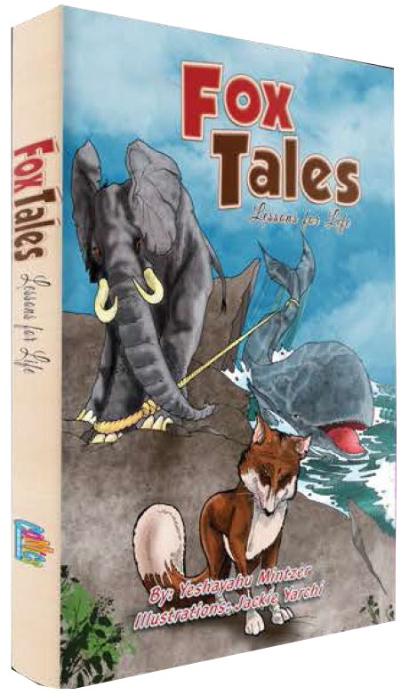 Fox Tales - Lessons for Life