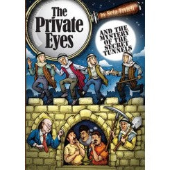 The Private Eyes And the Mystery of the Secret Tunnels