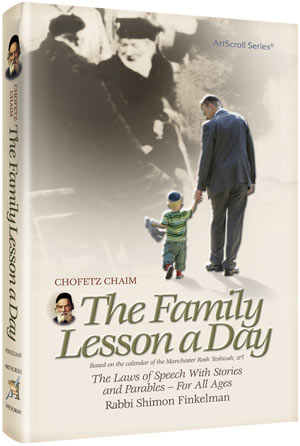 Artscroll: Chofetz Chaim: The Family Lesson A Day by Rabbi Shimon Finkelman - pocket-size paperback