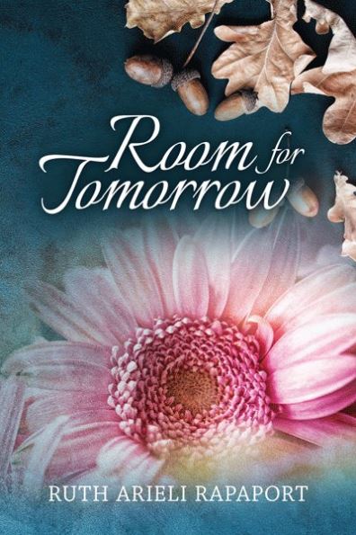 Room for Tomorrow - Novel