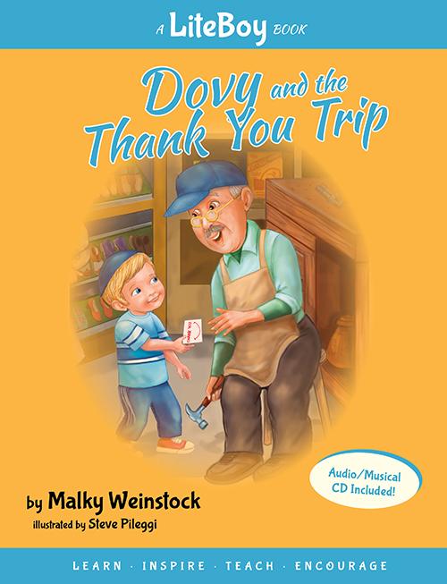 Lite Boy #6 - Dovy and the Thank You Trip
