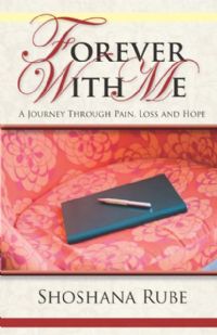 Forever With Me - A Journey Through Pain, Loss and Hope