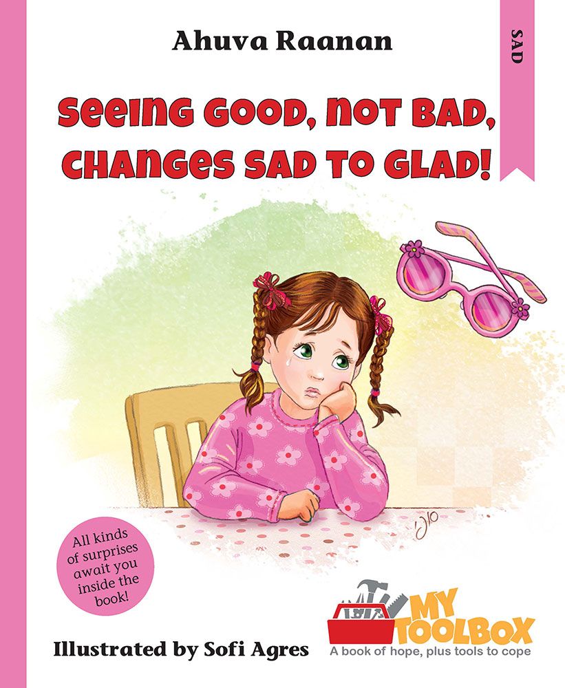 Seeing Good, Not Bad, Changes Sad to Glad!