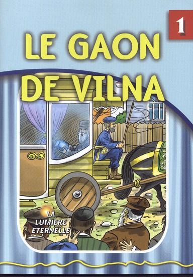 La Lumiere Eternelle - Le Gaon de Vilna