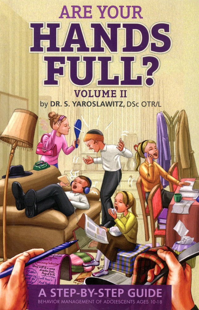 Are Your Hands Full? #2 (Ages 10-18)