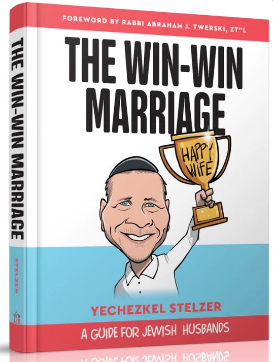 The Win-Win Marriage - A Guide for Jewish Husbands