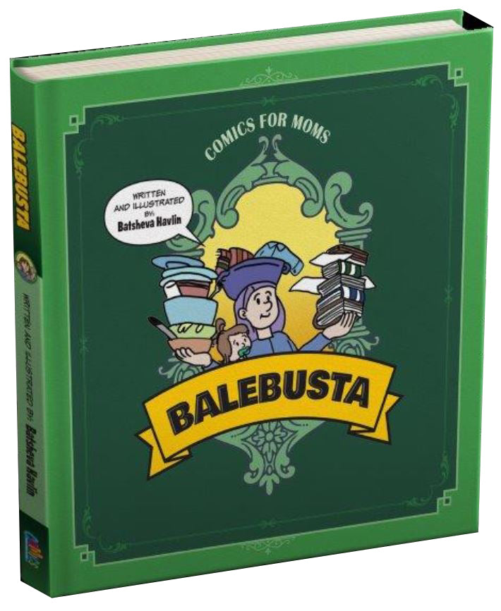 Balebusta - Comics for Moms