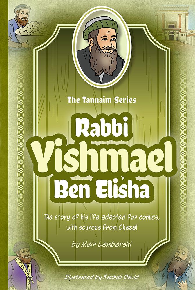 Tannaim Series: (Comic) Rabbi Yishmael Ben Elisha