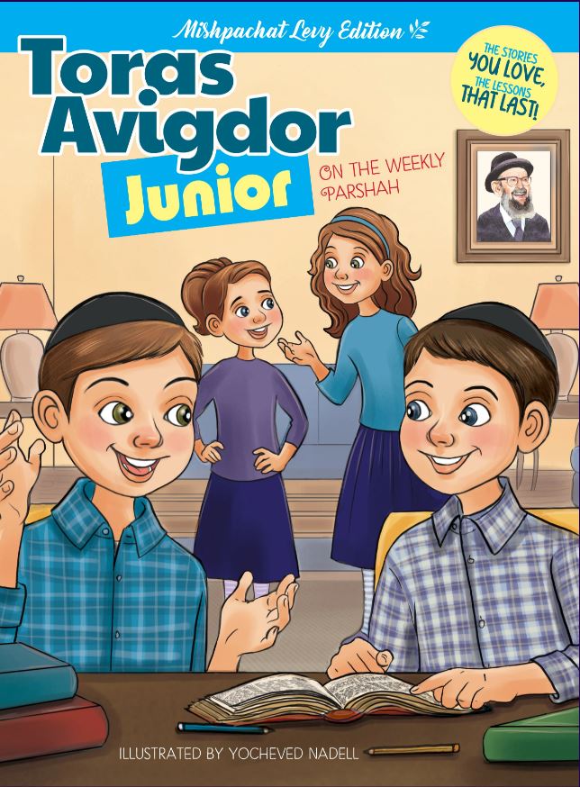 Toras Avigdor Junior on the Weekly Parshah