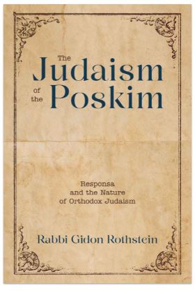 The Judaism of the Poskim