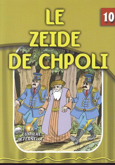 La Lumiere Eternelle - Le Zeide de Chpoli