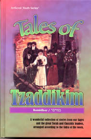 Tales Of Tzaddikim - Volume 4 - Bamidbar
