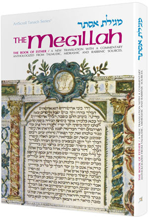 Artscroll: Esther: The Megilla by Rabbi Meir Zlotowitz